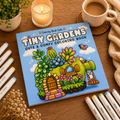 Tiny Gardens
